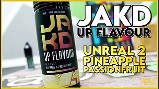 Double Concentrate? JAKD - Unreal 2 | Pineapple & Passionfruit