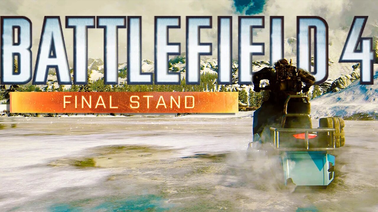 Battlefield 4 - Last Man Standing (Final Stand Montage)