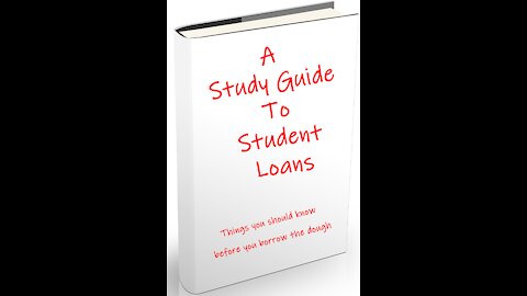 A Study Guide to Student Loans