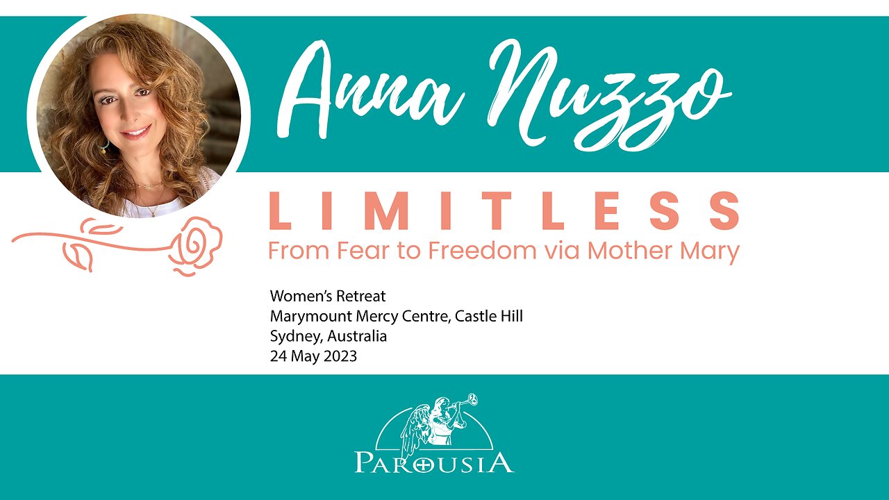 Limitless: From Fear to Freedom via Mother Mary - Anna Nuzzo