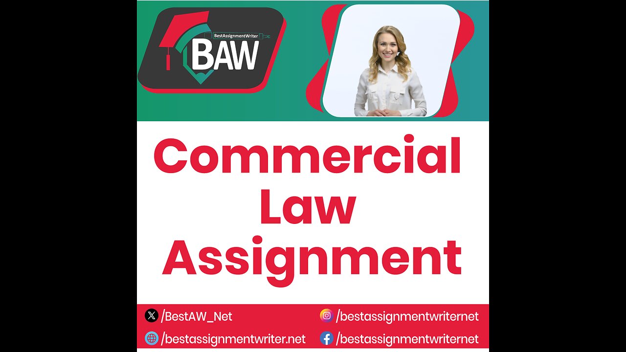 Commercial Law Assignment Help | bestassignmentwriter.net