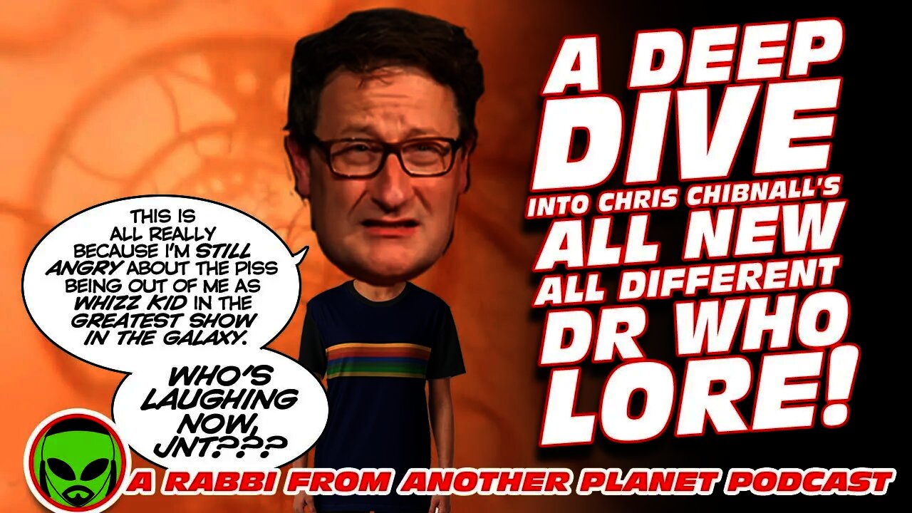 A Deep Dive Into Chris Chibnall’s Turgid All New All Different Doctor Who Lore!