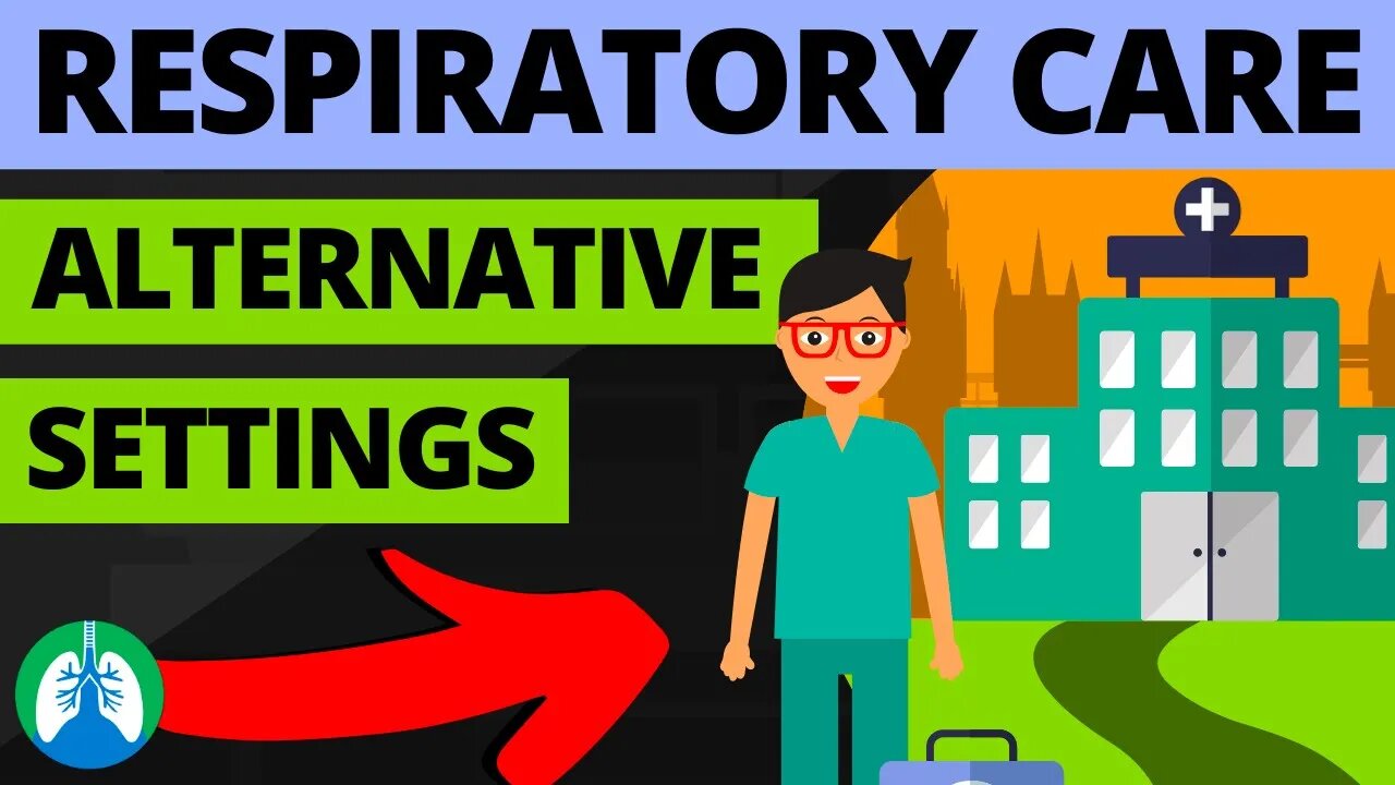 Respiratory Care in Alternative Settings 🏥