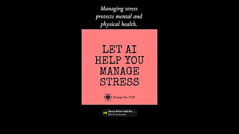 Let AI Help You Manage Stress.