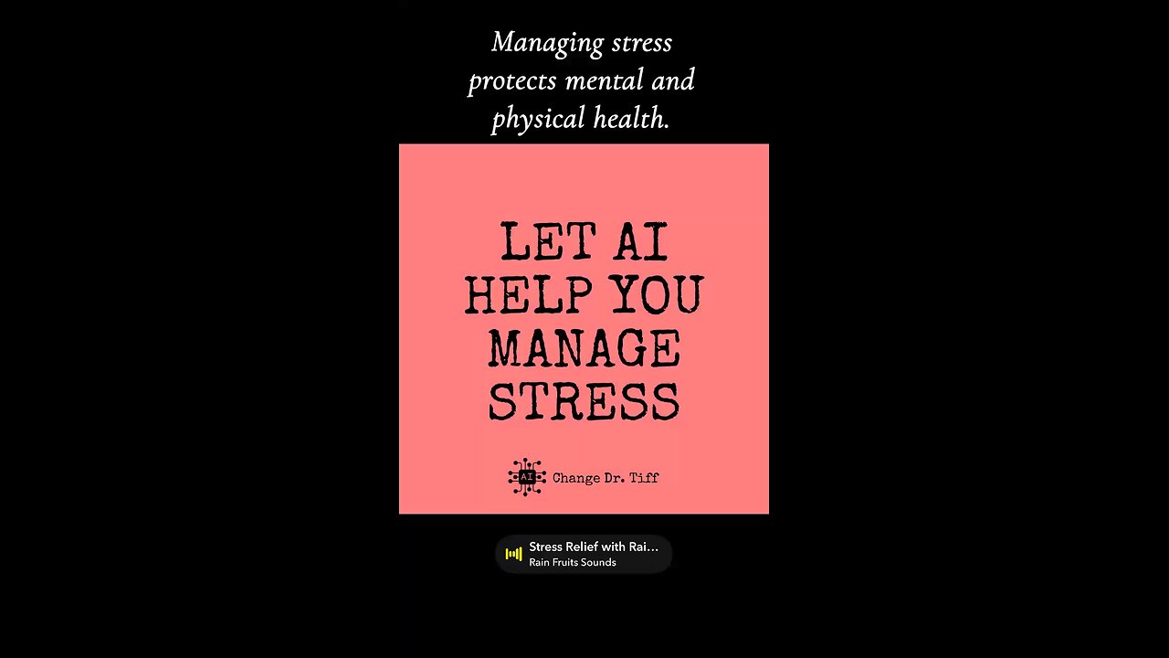 Let AI Help You Manage Stress.