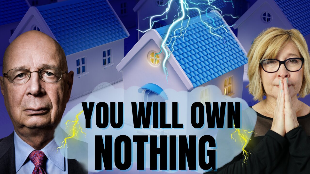 You will own nothing, will we lose our property rights?