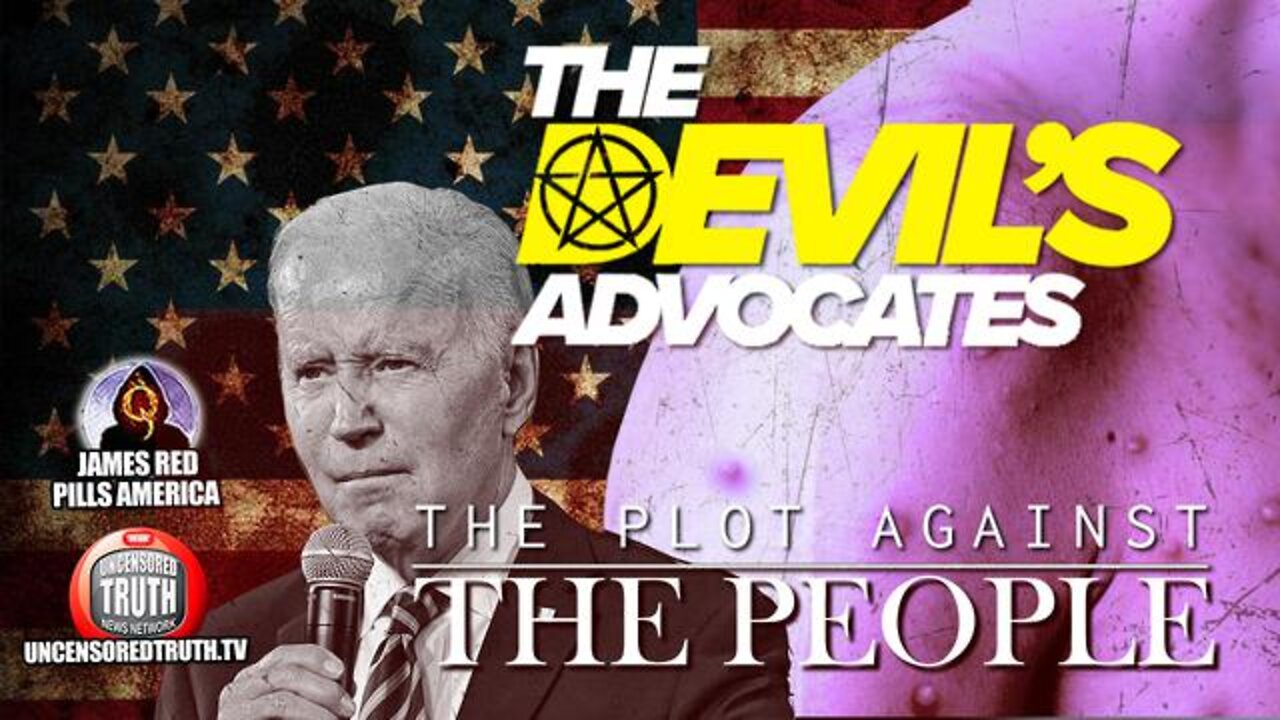 Devil's Advocates! Globalists Openly Discuss Their Plans To Exterminate All Humans!