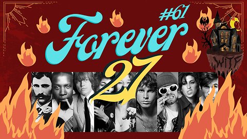 WITF #61: Forever 27