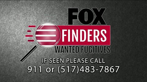 FOX Finders Wanted Fugitives - 4-26-19