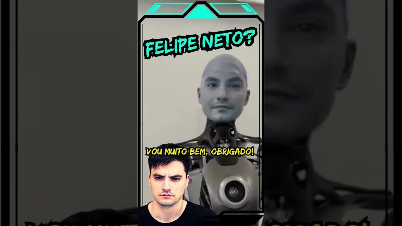 FELIPE NETO ROBÔ??? #shorts