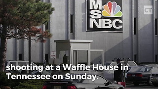 MSNBC Excuses Waffle House Shooter, Calls You and Me the ‘Real Criminal’