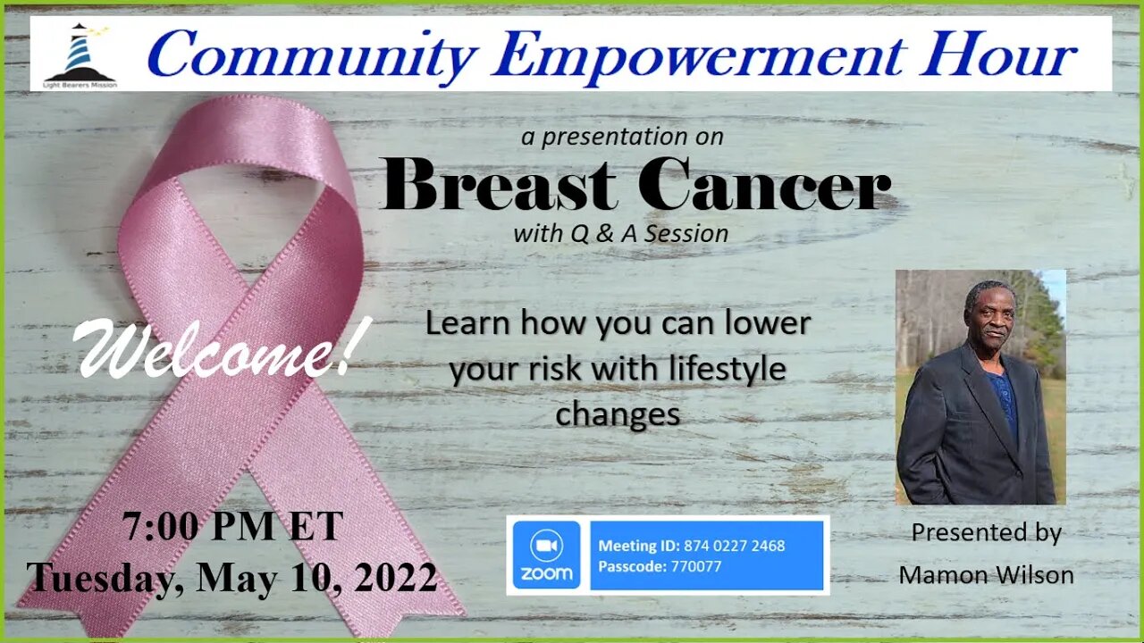 Community Empowerment Hour - Breast Cancer - May 10, 2022