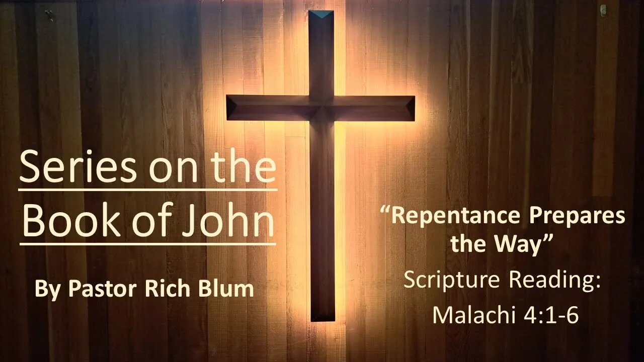 Repentance Prepares the Way
