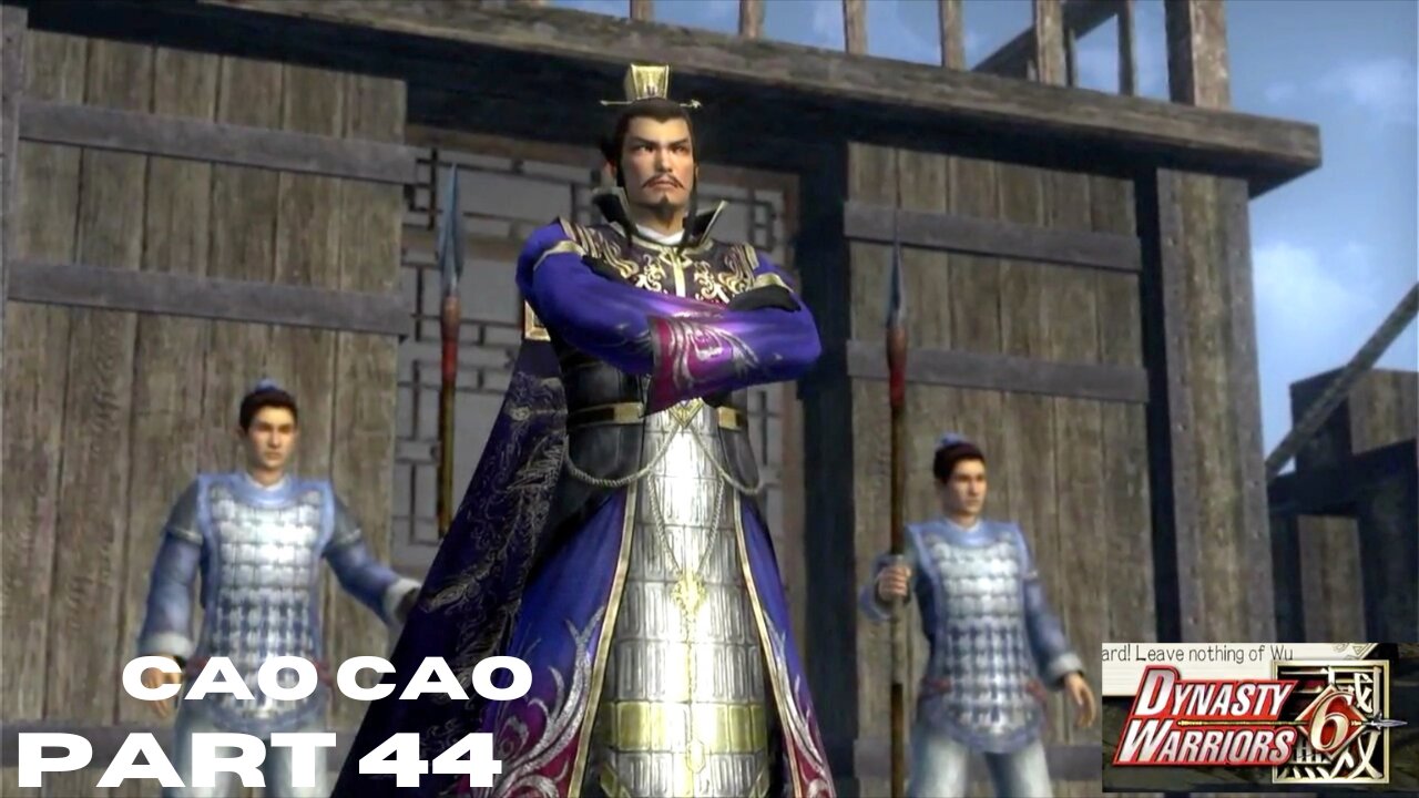 Dynasty Warriors 6: PART 44