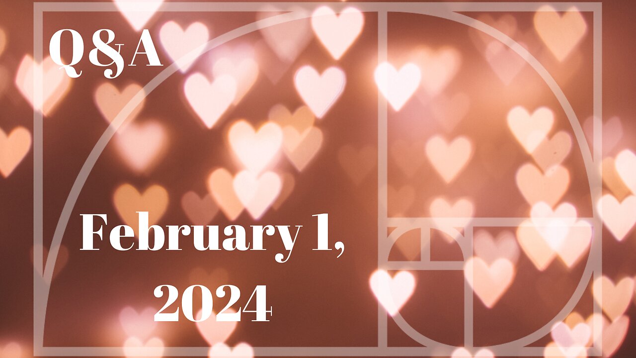 Q&A February 1, 2024