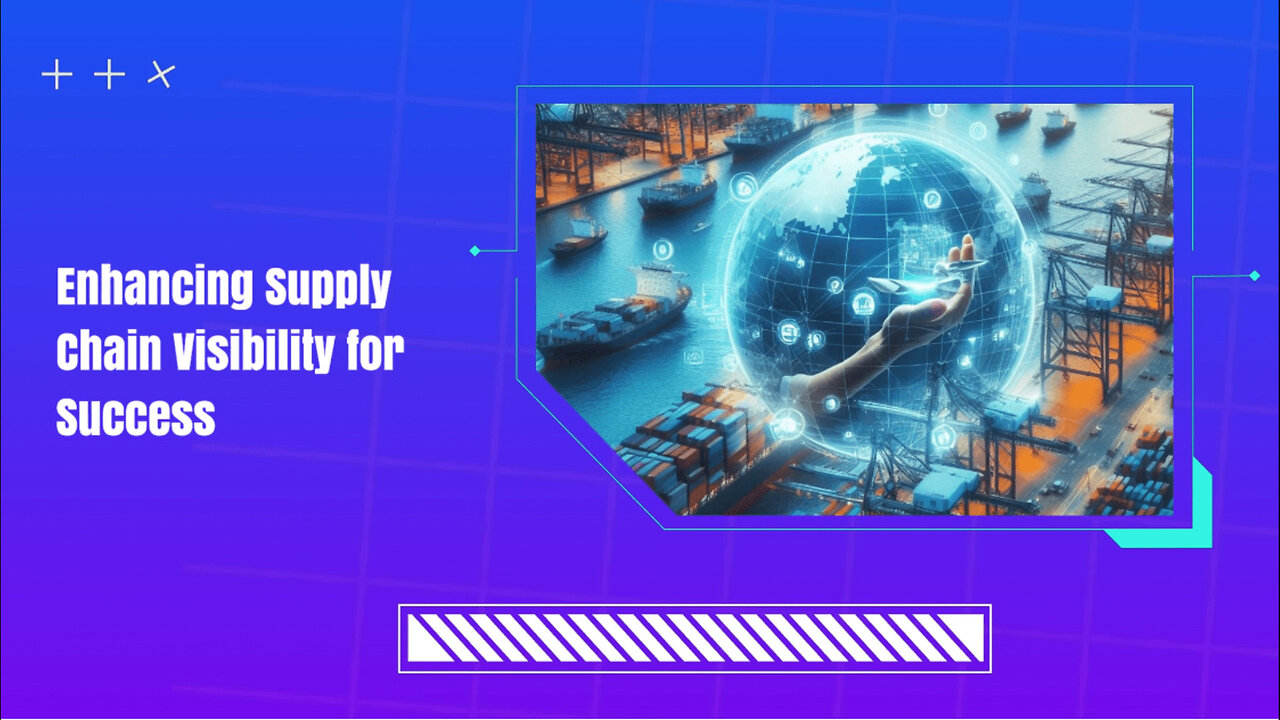 Unleashing the Power of Enhanced Supply Chain Visibility for Custom Brokers