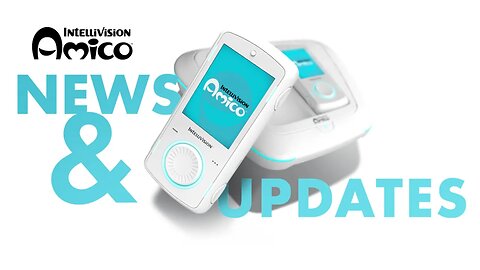 New Intellivision Amico Update! (08/30/2022)