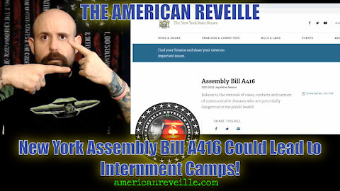 OMG! New York Assembly Bill A416 Could Lead to Internment Camps!