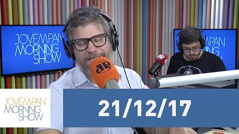 Morning Show - edição completa - 21/12/17