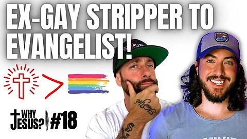Homosexuality & Church - Ex- Gay Stripper Turns to Christ: Why Jesus Podcast #18 w/ @SamuelAbrahamP