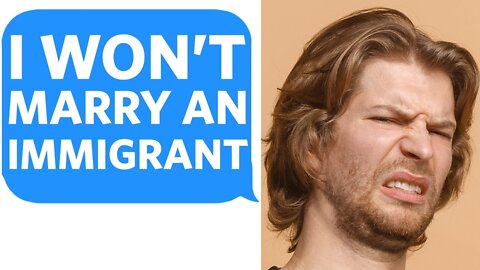 My Boyfriend Won’t Marry me because I’m an Immigrant - Reddit Podcast