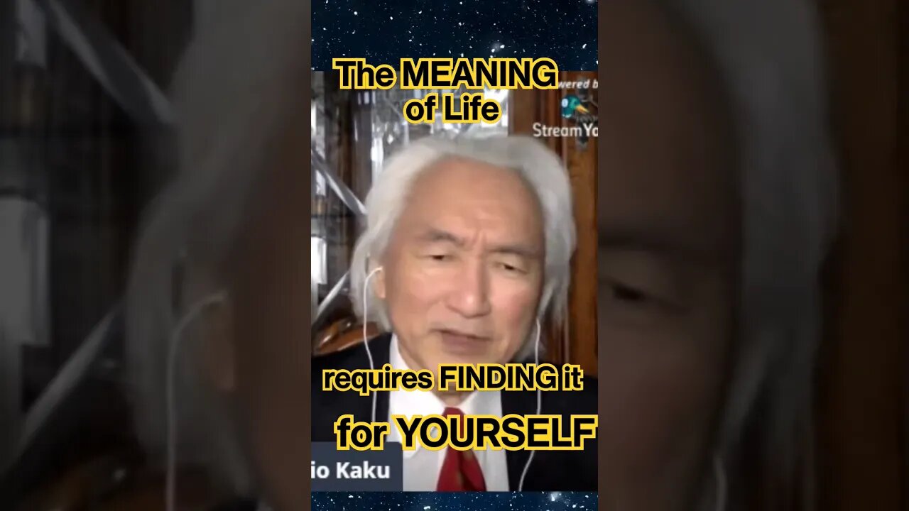 What Gives Your Life MEANING? #michiokaku #philosophy #meaningoflife #motivation