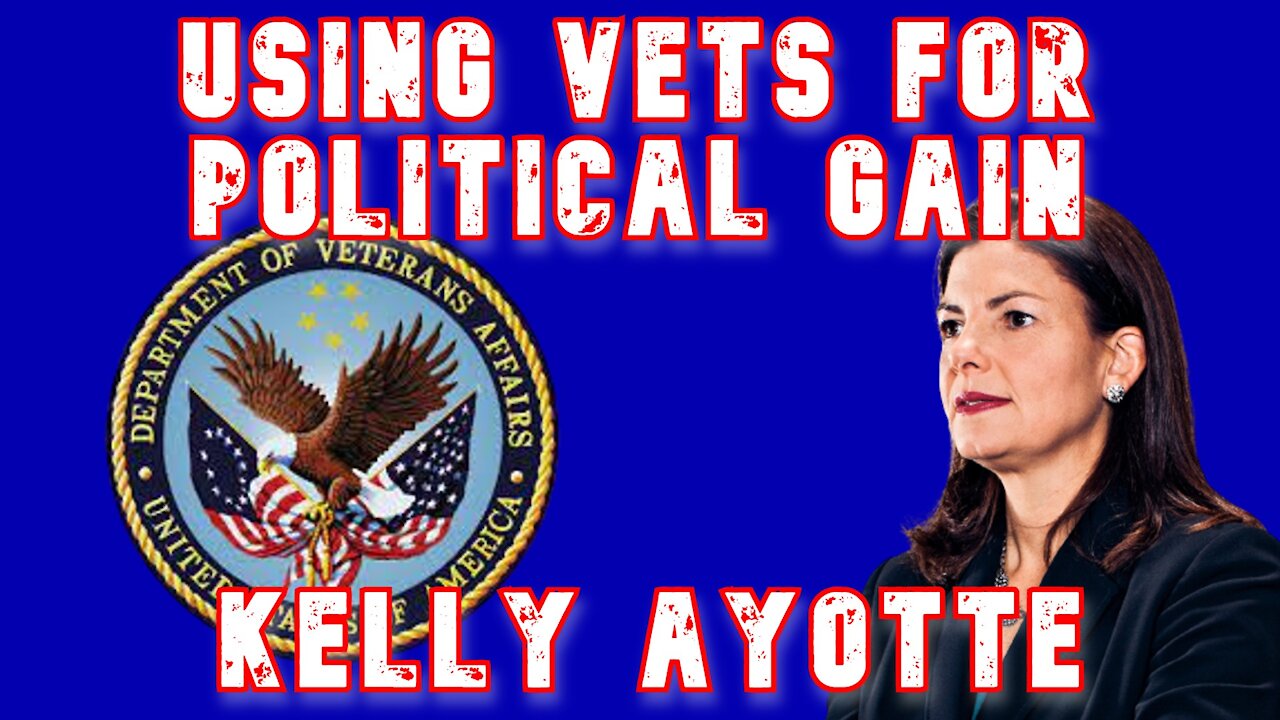 Senator Kelly Ayotte Tired to Use Vets for Votes