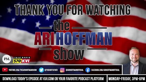 The Ari Hoffman Show- Hunter becomes the hunted- 7/27/23