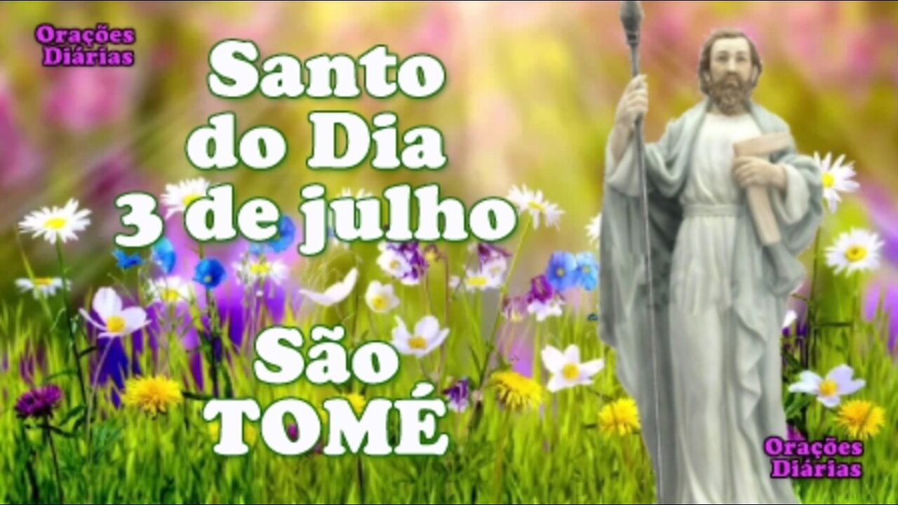 Santo do Dia 3 de junho, São Tomé