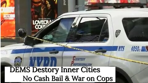 Democrat Inner City Crime Rates Soar 2022, No Cash Bail, Biden's Marijuana Pardon