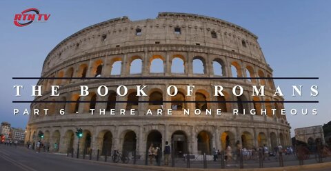 5/11/2022_ The Book of Romans Part 6 There are None Righteous__Jacob Prasch