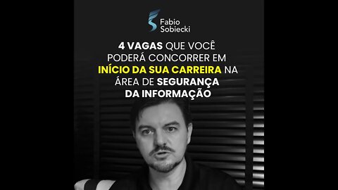 4 VAGAS QUE VOCÊ PODERÁ CONCORRER EM INÍCIO DA SUA CARREIRA NA ÁREA DE SEGURANÇA DA INFORMAÇÃO
