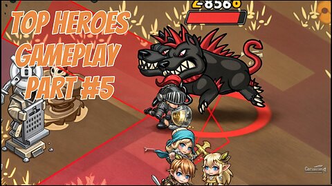 TOP HEROES - GAMEPLAY PART #5