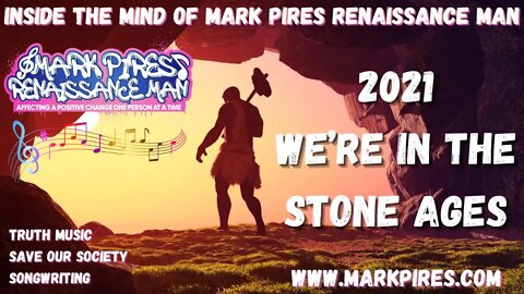 2021 We’re In The Stone Ages, Society Rock Anthem available on iTunes!