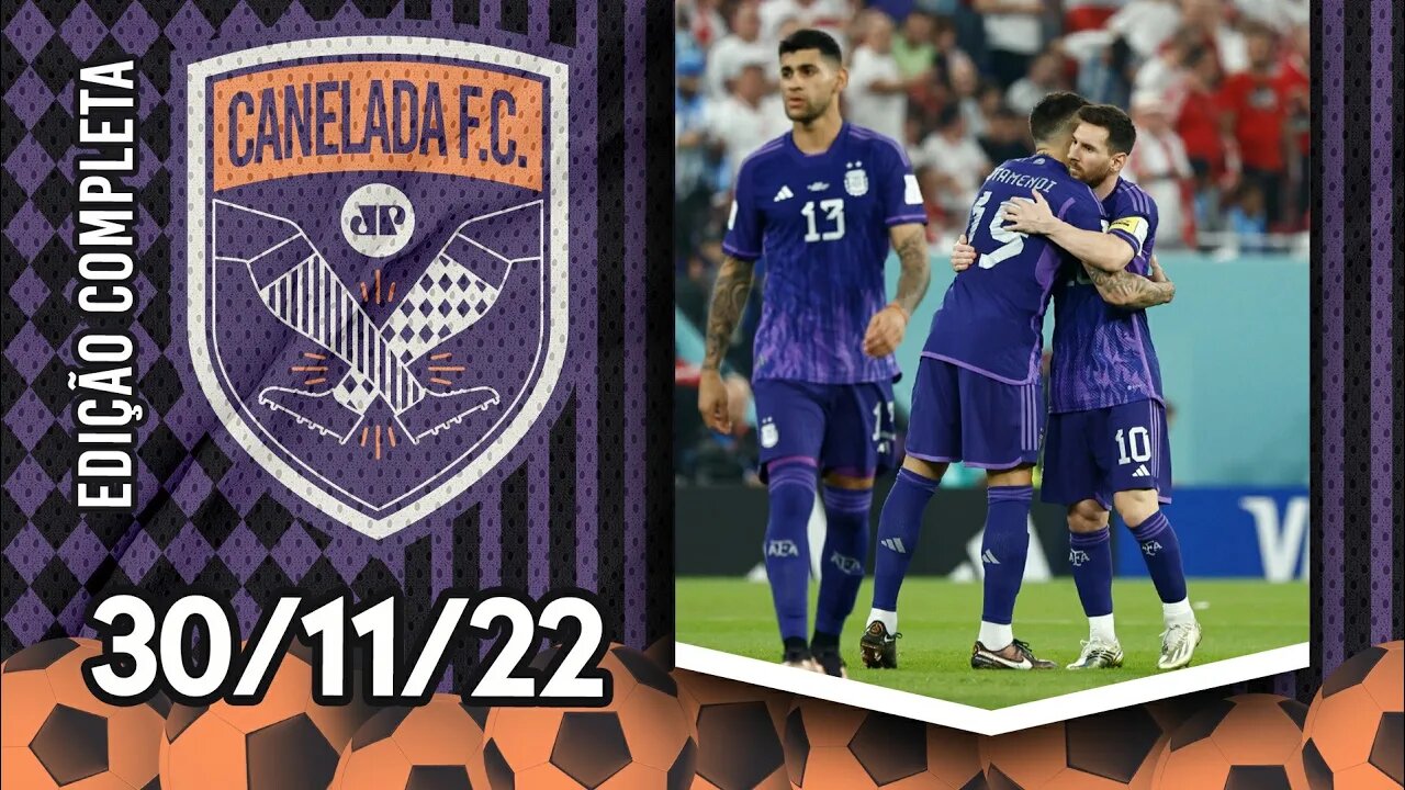 Messi PERDE PÊNALTI, mas Argentina VENCE a Polônia e AVANÇA em 1º na Copa! | CANELADA – 30/11/22
