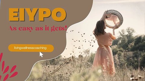 EIYPO: As easy as it gets!