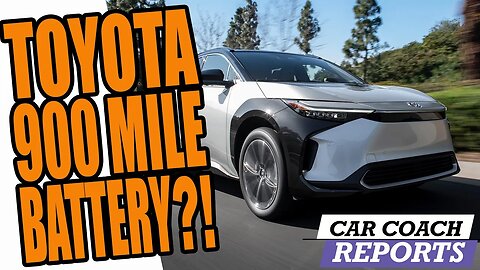 The Future of Toyota's EVs: Solid-State Batteries | 900 Mile Range