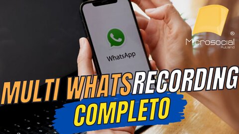 Multi Whats Recording Completo