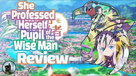 GENDER-BENT & Stuck in a Video Game World! My She Proclaimed Herself Pupil of the Wise Man Review