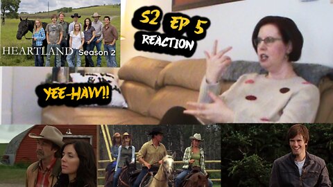 Heartland S2_E5 "Corporate Cowgirls" REACTION