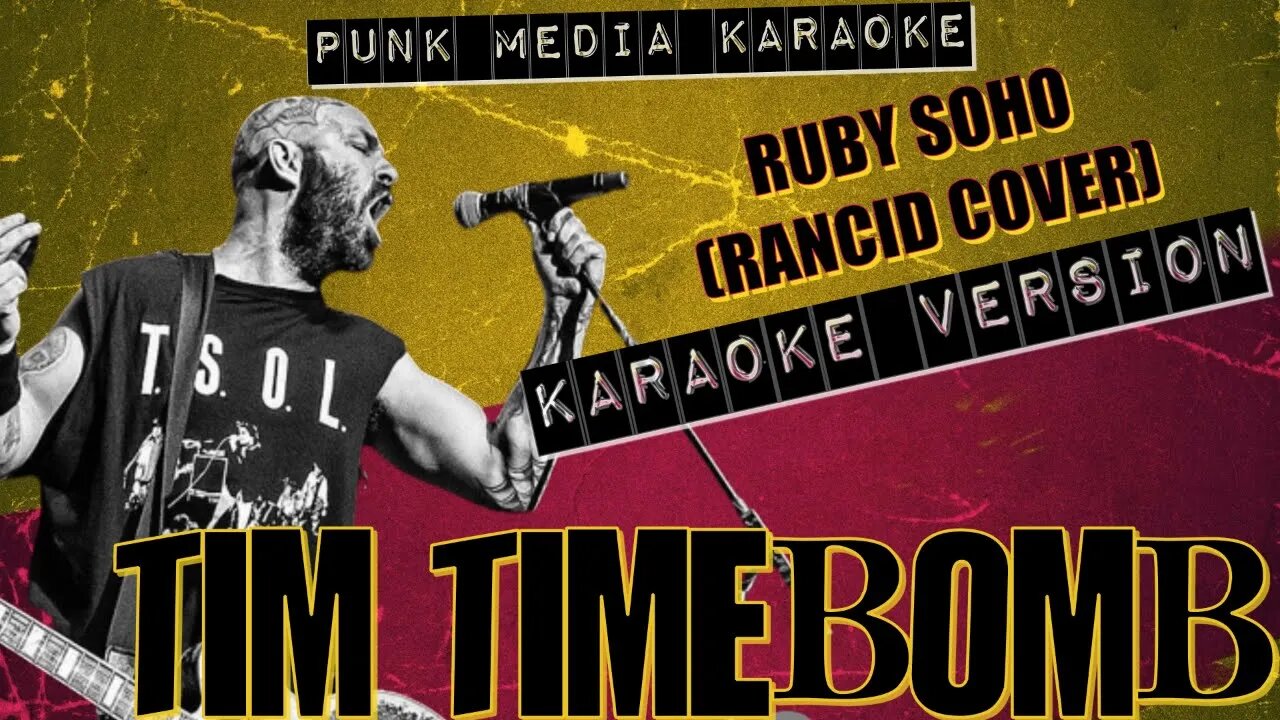 Tim Timebomb - Ruby SOHO (Rancid Cover) (Karaoke Version Instrumental) PMK