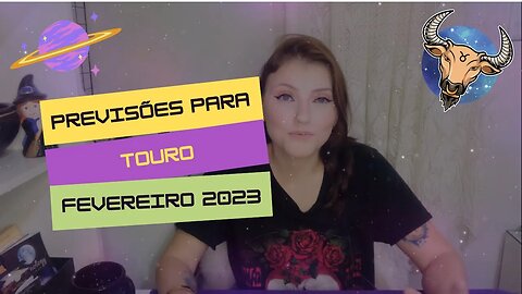 TOURO ♉️ FEVEREIRO 2023 - BUSQUE O EQUILÍBRIO EM TODAS AS COISAS!