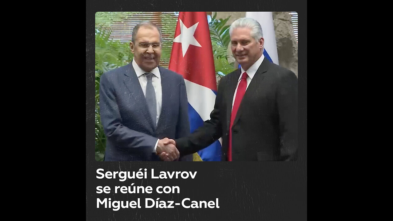 Serguéi Lavrov inicia gira por América Latina en Cuba