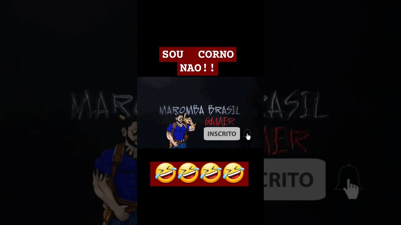 SOU CORNO NÃO 🤣🤣
