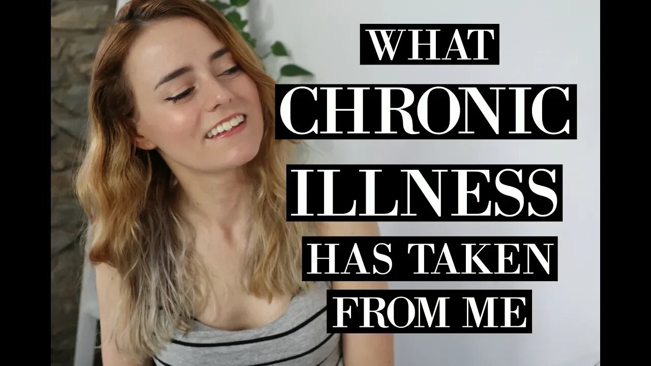 What Chronic Illness Has Taken From Me | Let's Talk IBD