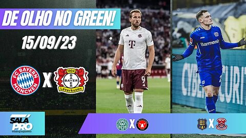 🟢APOSTAS DE FUTEBOL PARA O DIA 15 09 Tips De Olho No Green ⚽