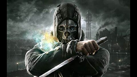 dishonored stream 1