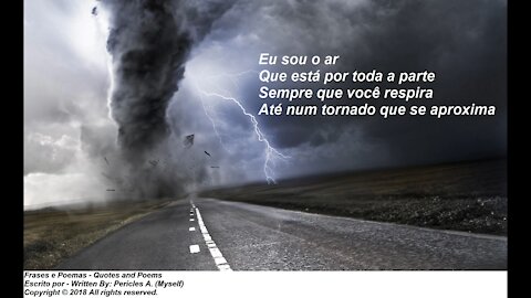 Eu sou... Agua, terra, fogo, ar, trevas e luz! [Poesia] [Frases e Poemas]