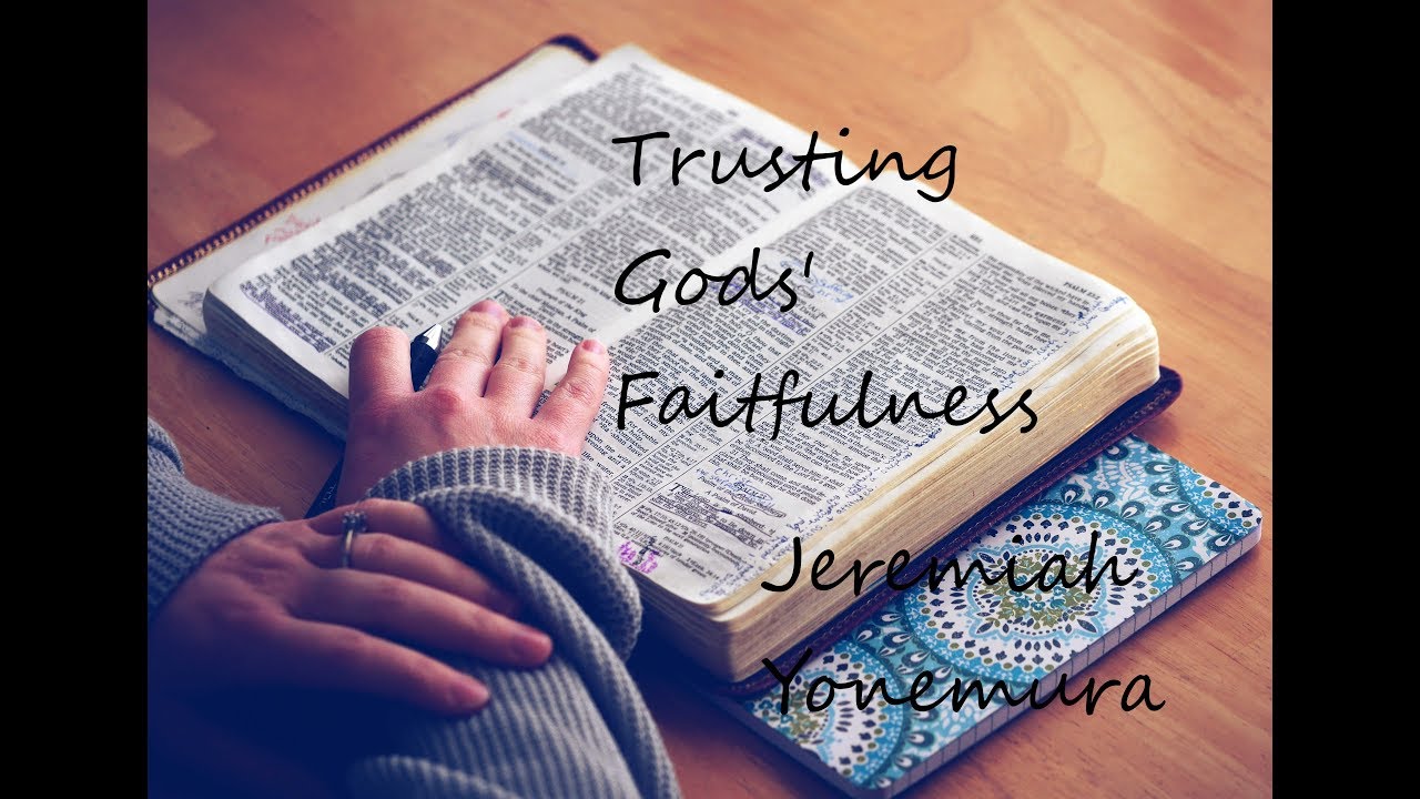 Trusting God's Faithfulness (LIVE)