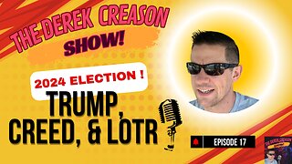 Episode 17 - 2024 Election! Trump, Creed, & LOTR - 11/7/24